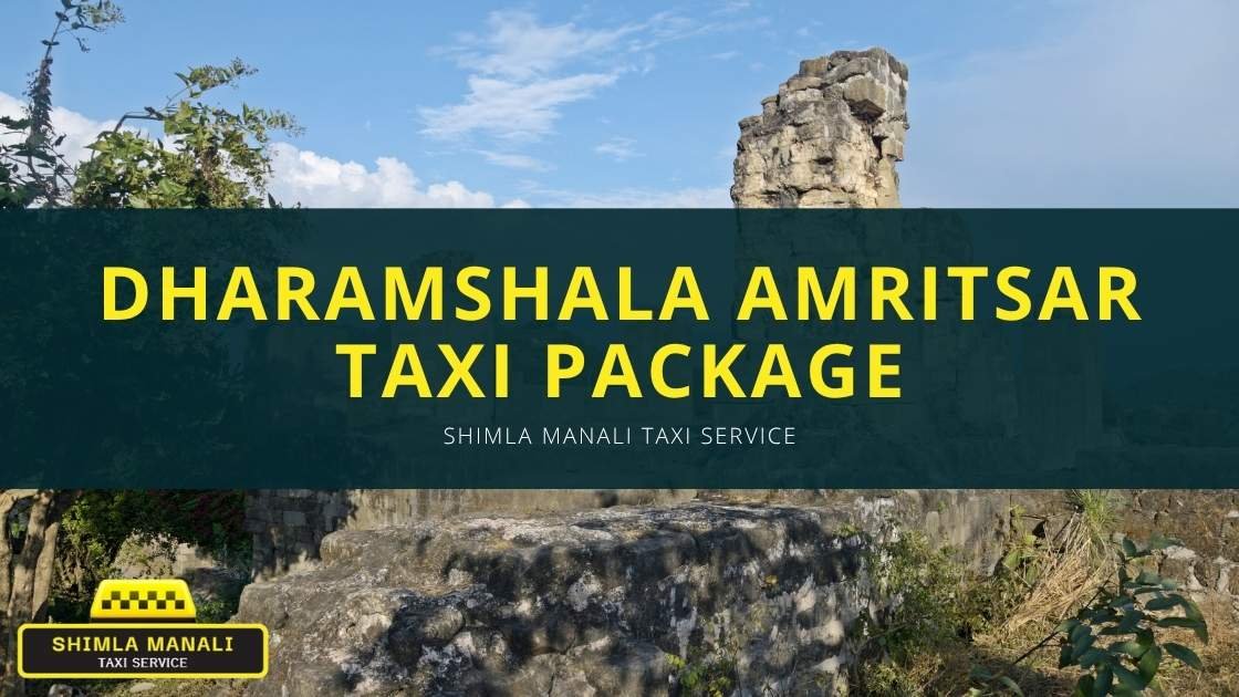 Dharamshala Amritsar Taxi Package Banner | Shimla Manali Taxi Service